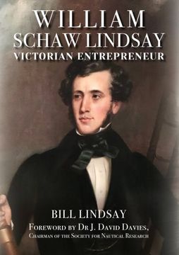 portada William Schaw Lindsay: Victorian Entrepreneur (en Inglés)