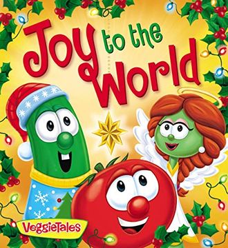 portada Veggietales: Joy to the World (en Inglés)