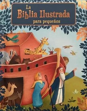 portada La Biblia Ilustrada Para Pequeños (in Spanish)