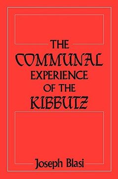 portada the communal experience of the kibbutz