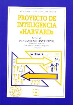 portada Proyecto de Inteligencia Harvard: Serie vi, Pensamiento Inventivo. Manual del Profesor 2. 6 (in Spanish)