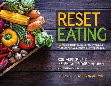 portada Reset Eating: Reset Your Health and Resilience by Turning What and how you eat Into Powerful Medicine (en Inglés)