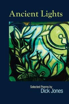 portada Ancient Lights: Selected Poems (in English)