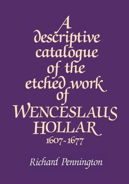 portada A Descriptive Catalogue of the Etched Work of Wenceslaus Hollar 1607-1677 Paperback (in English)