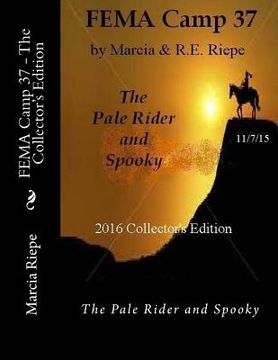 portada FEMA Camp 37 - The Collector's Edition: The Pale Rider and Spooky (en Inglés)