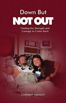 portada Down but not Out: Finding the Strength and Courage to Come Back (in English)