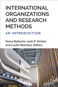portada International Organizations and Research Methods: An Introduction (en Inglés)