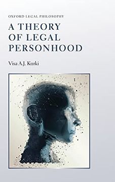portada A Theory of Legal Personhood (Oxford Legal Philosophy) (en Inglés)
