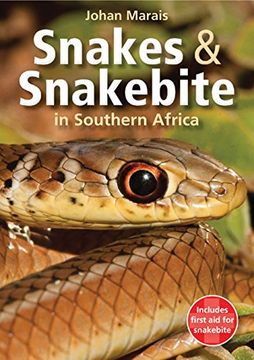 portada Snakes & Snakebite in Southern Africa
