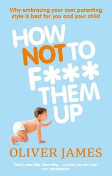 portada how not to f*** them up