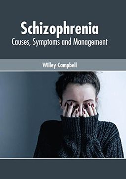 portada Schizophrenia: Causes, Symptoms and Management (in English)