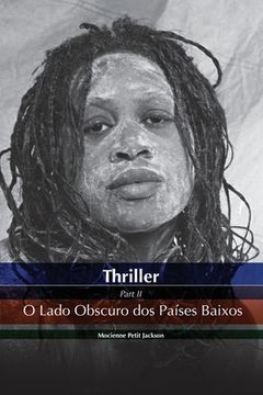 portada Thriller O Lado Obscuro DOS Países Baixos (in Portuguese)