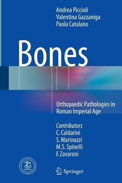 portada Bones: Orthopaedic Pathologies in Roman Imperial Age (en Inglés)
