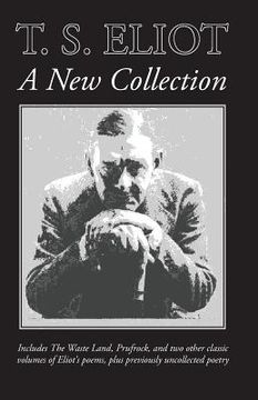 portada T. S. Eliot: A New Collection (en Inglés)