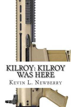 portada Kilroy: Kilroy Was Here (en Inglés)
