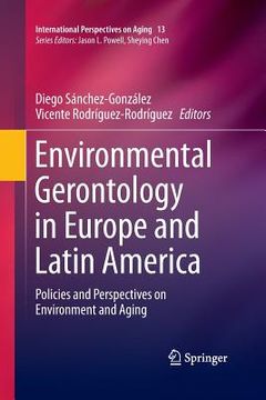 portada Environmental Gerontology in Europe and Latin America: Policies and Perspectives on Environment and Aging (en Inglés)