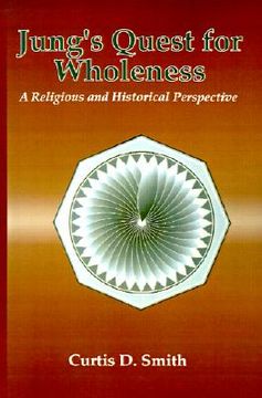 portada jung's quest for wholeness: a religious and historical perspective
