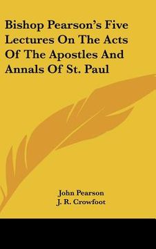 portada bishop pearson's five lectures on the acts of the apostles and annals of st. paul