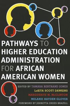 portada pathways to higher education administration for african american women