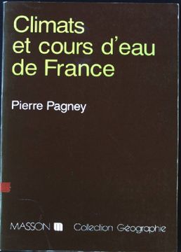 portada Climats et Cours D'eau de France Collection Géographie