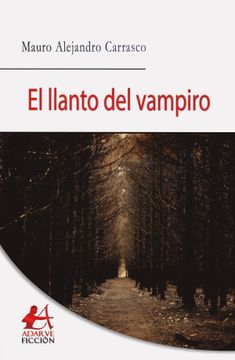portada El Llanto del Vampiro (in Spanish)