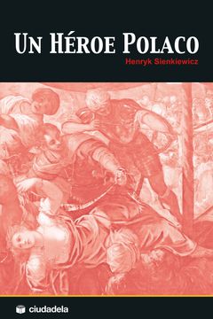 portada Un Heroe Polaco (2ª Ed. ) (Trilogia Polaca 3)