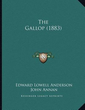 portada the gallop (1883) (en Inglés)