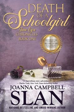 portada Death of a Schoolgirl: Book #1 in the Jane Eyre Chronicles (en Inglés)