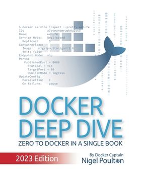 portada Docker Deep Dive: 2023 Edition (en Inglés)
