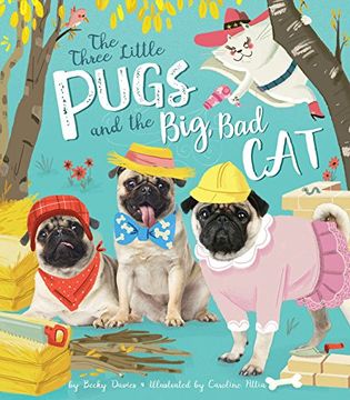 portada Three Little Pugs and the Big, Bad Cat
