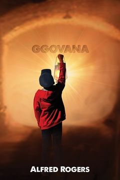 portada Ggovana: A Seven Day Guide to Dreams, Motivation, and Goals (en Inglés)