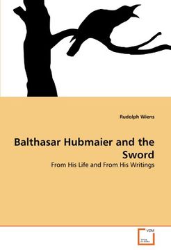 portada balthasar hubmaier and the sword (en Inglés)