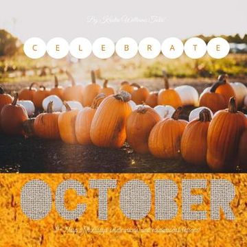 portada Celebrate October: October (en Inglés)