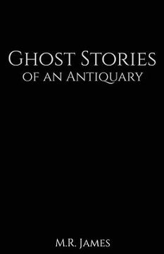 portada Ghost Stories of an Antiquary (en Inglés)