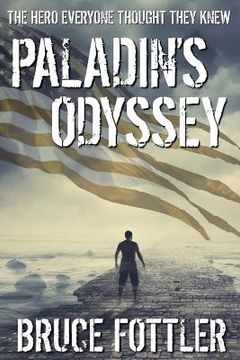 portada Paladin's Odyssey: The Hero Everyone Thought They Knew (en Inglés)