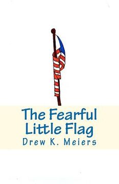 portada the fearful little flag (en Inglés)