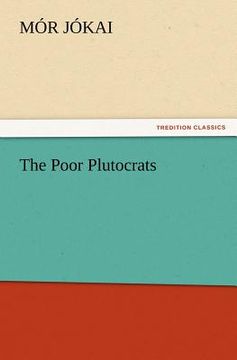 portada the poor plutocrats (en Inglés)