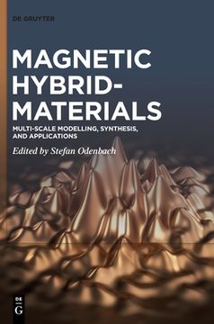 portada Magnetic Hybrid-Materials: Multi-Scale Modelling, Synthesis, and Applications (in English)