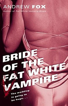 portada Bride of the fat White Vampire (en Inglés)