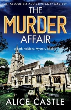portada The Murder Affair: An absolutely addictive cozy mystery (en Inglés)