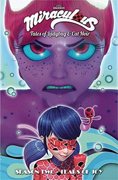 portada Miraculous: Tales of Ladybug and cat Noir: Season two – Tear of joy (en Inglés)