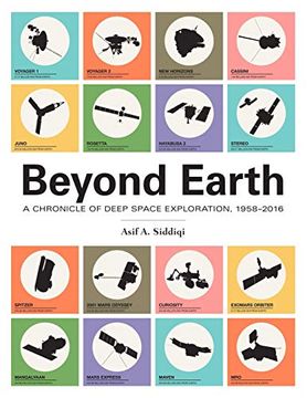 portada Beyond Earth: A Chronicle of Deep Space Exploration, 1958-2016 (en Inglés)