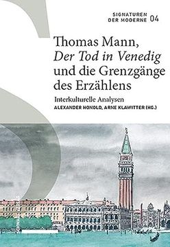 portada Thomas Mann, der tod in Venedig und die Grenzgange des Erzahlens (in German)