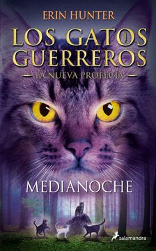 portada Los Gatos Guerreros | la Nueva Profecía 1 - Medianoche