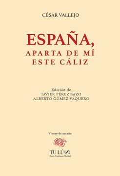 España, Aparta de mi ese Caliz