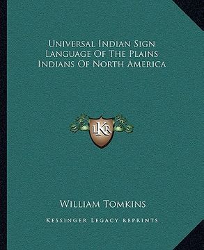 portada universal indian sign language of the plains indians of north america