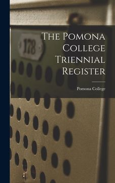 portada The Pomona College Triennial Register (in English)