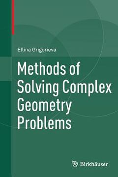portada Methods of Solving Complex Geometry Problems 