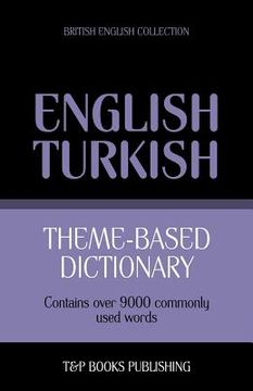 portada Theme-based dictionary British English-Turkish - 9000 words (in English)