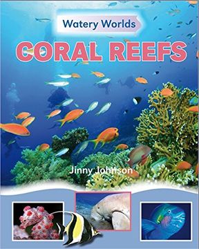 portada Coral Reefs (Watery Worlds)